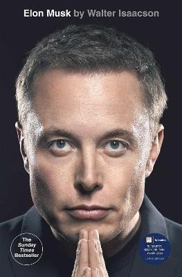Isaacson Walter: Elon Musk Isaacson Walter: Elon Musk