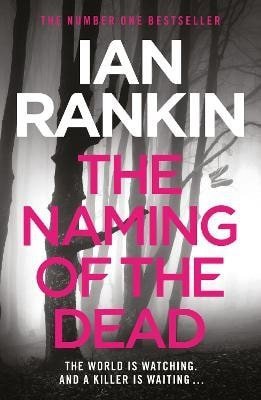 Rankin Ian: Naming of the Dead