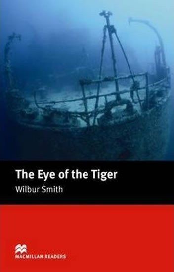 Smith Wilbur: Macmillan Readers Intermediate: Eye of the Tiger