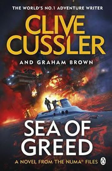 Cussler Clive: Sea of Greed : NUMA Files #16