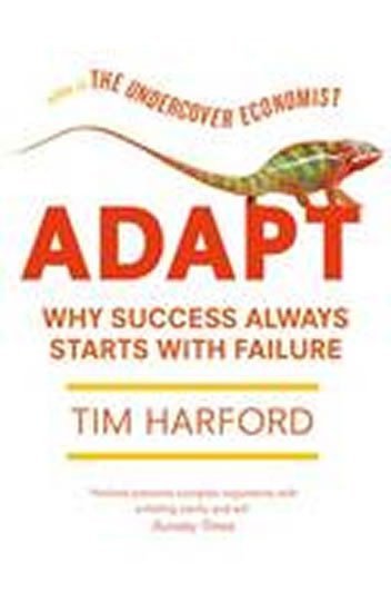 Harford Tim: Adapt