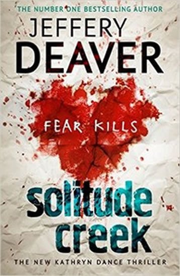 Deaver Jeffery: Solitude Creek