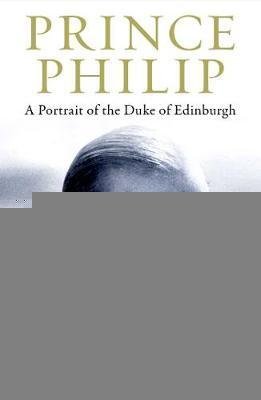 Sewardová Ingrid: Prince Philip Revealed : A Man of His Century