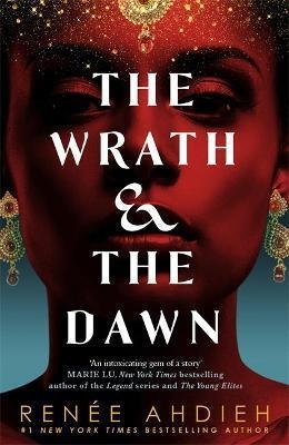 Ahdiehová Renée: The Wrath and the Dawn