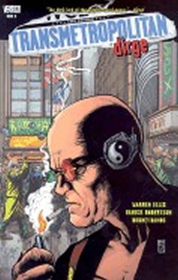 Ellis Warren: Transmetropolitan 8 - Dirge