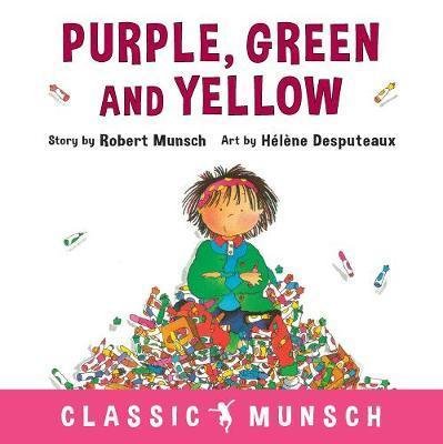 Munsch Robert: Purple, Green and Yellow