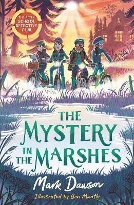 Dawson Mark: The Mystery in the Marshes