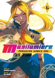 Iwata Sekka: Magilumiere Magical Girls Inc., Vol. 6