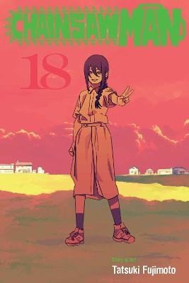 Fujimoto Tatsuki: Chainsaw Man, Vol. 18