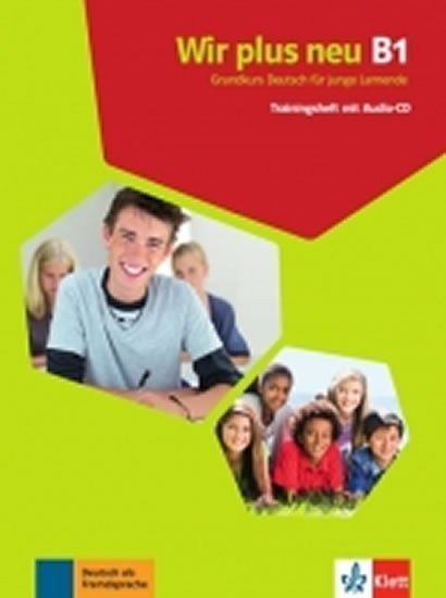 neuveden: Wir plus neu B1 - Trainingsheft + CD (německá verze)