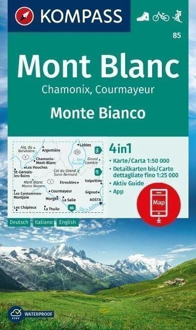 neuveden: Mont Blanc, Chamonix, Courmayeur 1:50 000 / turistická mapa KOMPASS 85