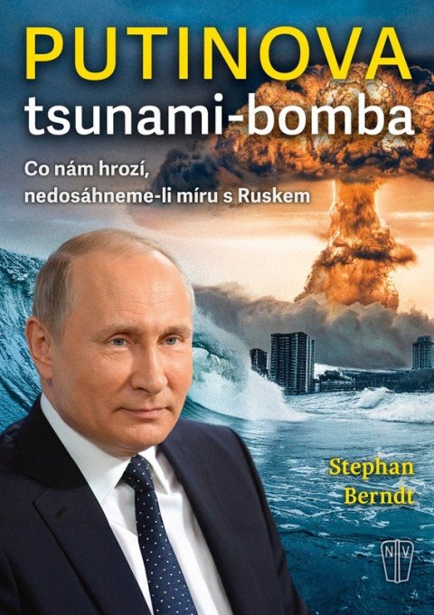 : Putinova tsunami-bomba
