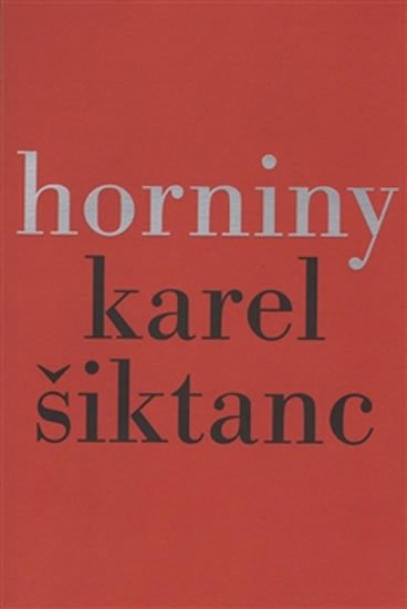 Šiktanc Karel: Horniny