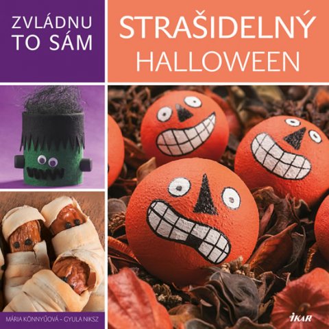 Könnyüová Mária: Zvládnu to sám: Strašidelný Halloween