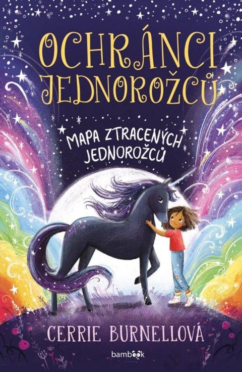 Burnellová Cerrie: Ochránci jednorožců - Mapa ztracených jednorožců