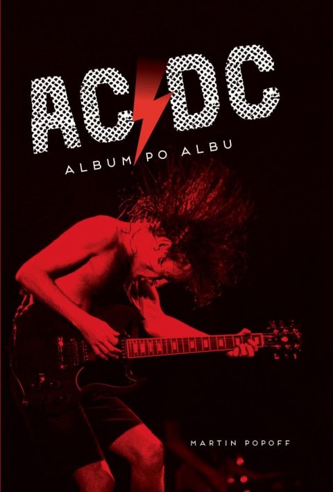 Popoff Martin: AC/DC Album po albu Popoff Martin: AC/DC Album po albu