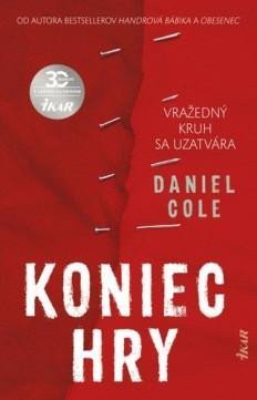 Cole Daniel: Koniec hry (slovensky)