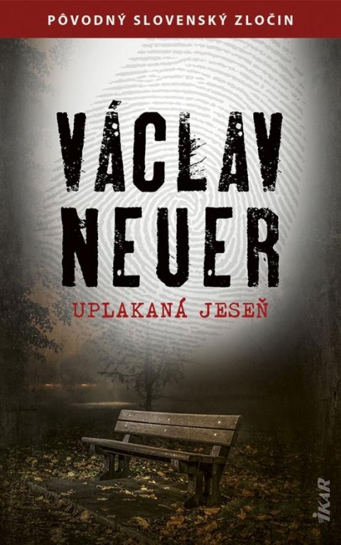 Neuer Václav: Uplakaná jeseň (slovensky)