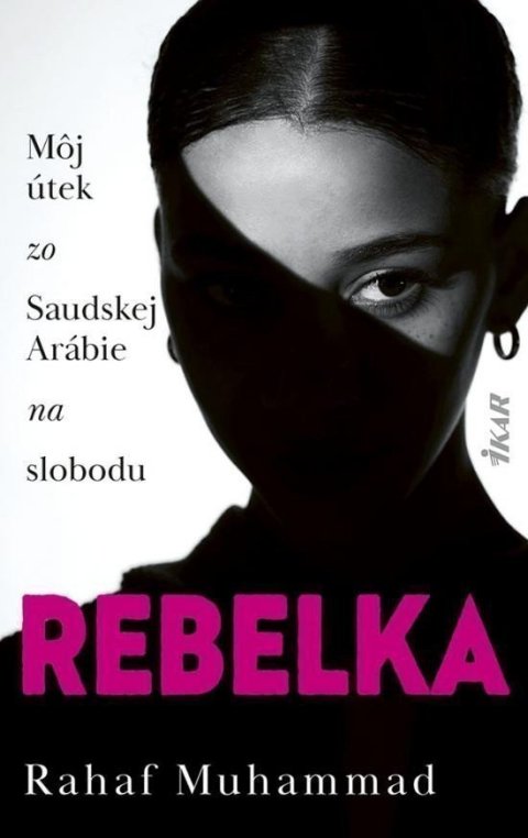 Muhammad Rahaf: Rebelka (slovensky)