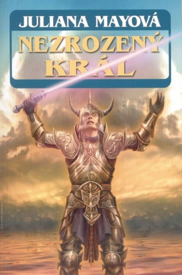 Mayová Juliana: Nezrozený král