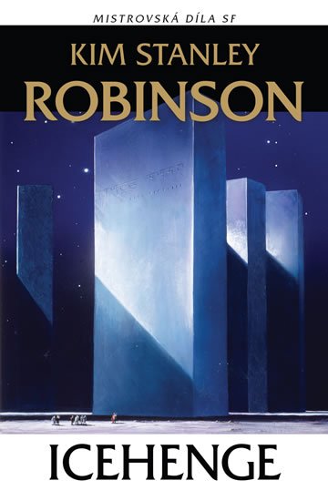 Robinson Kim Stanley: Icehenge