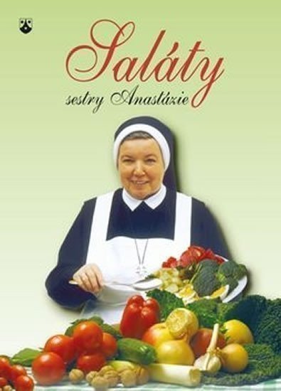 Pustelniková Anastazja: Saláty sestry Anastázie