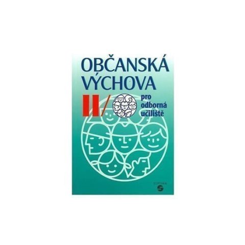 Kovaříková Hana: Občanská výchova II pro odborná učiliště