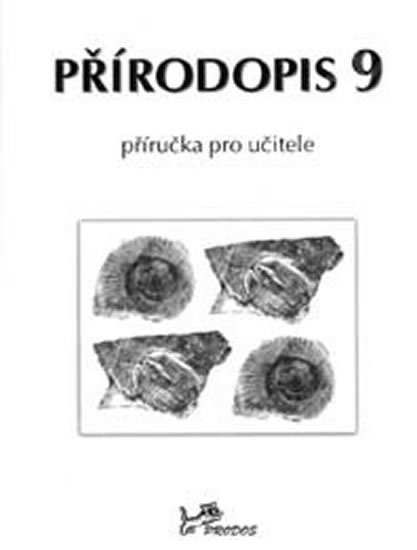 kolektiv autorů: Přírodopis 9 - Příručka pro učitele