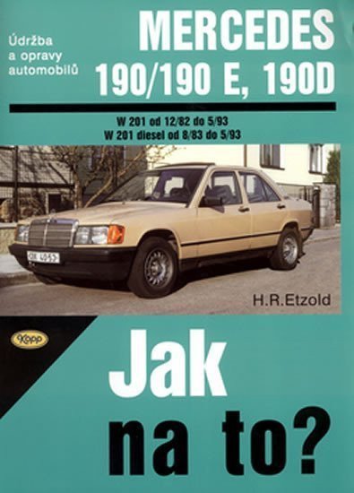 neuveden: Mercedes 190/190E 12/85 - 5/93 - Jak na to? - 45.