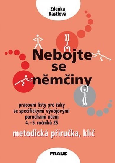 Kastlová Zdeňka: Nebojte se němčiny - metodická příručka