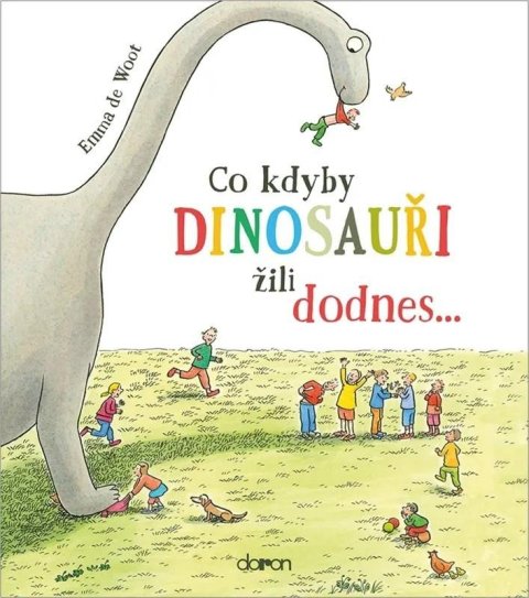 de Woot Emma: Co kdyby dinosauři žili dodnes...