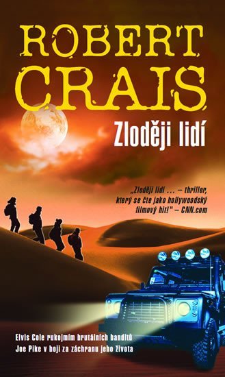 Crais Robert: Zloději lidí