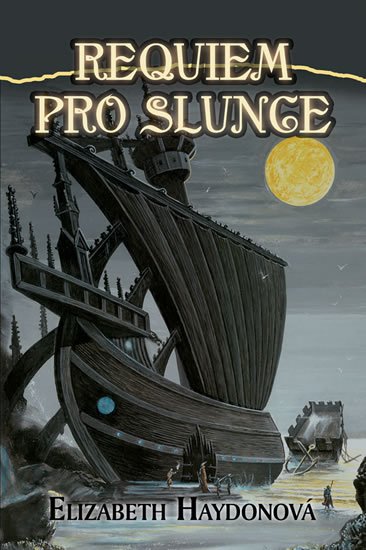 Haydonová Elizabeth: Requiem pro slunce