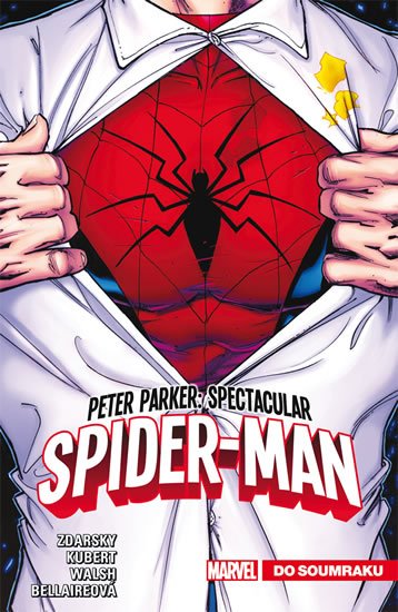 Zdarsky Chip: Peter Parker Spectacular Spider-Man 1 - Do soumraku Zdarsky Chip: Peter Parker Spectacular Spider-Man 1 - Do soumraku