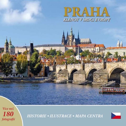 Henn Ivan: Praha: Klenot v srdci Evropy (česky)