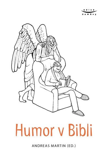 Andreas Martin: Humor v Bibli
