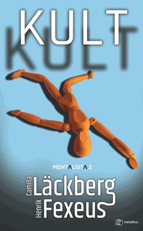 Läckberg Camilla: Kult Läckberg Camilla: Kult