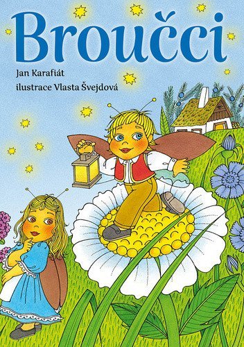 Karafiát Jan: Broučci
