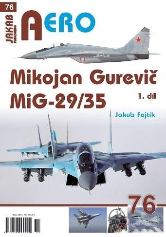Fojtík Jakub: Mikojan Gurevič MiG-29/35 - 1. díl