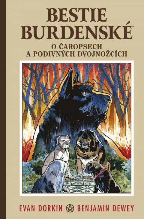 Dorkin Evan: Bestie burdenské 3 - O čaropsech a děsivých dvojnožcích Dorkin Evan: Bestie burdenské 3 - O čaropsech a děsivých dvojnožcích
