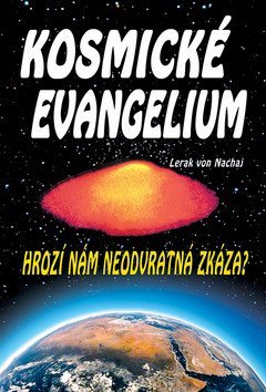 von Nachaj Lerak: Kosmické evangelium