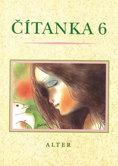 Bradáčová Lenka: Čítanka pro 6. ročník ZŠ, vázaná