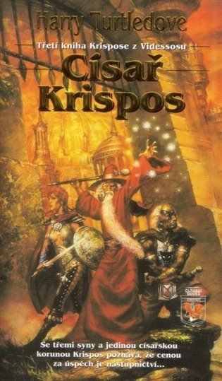 Turtledove Harry: Císař Krispos