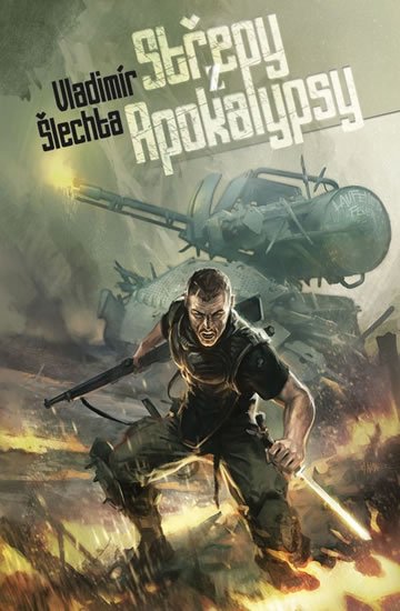 Šlechta Vladimír: Střepy z Apokalypsy Šlechta Vladimír: Střepy z Apokalypsy