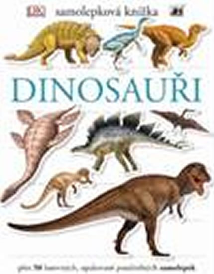 neuveden: Dinosauři - Samolepková knížka