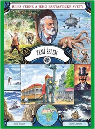 Verne Jules: Zemí šelem Verne Jules: Zemí šelem