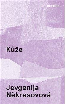 Někrasovová Jevgenija: Kůže