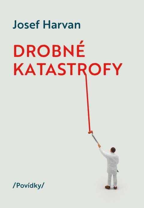 Harvan Josef: Drobné katastrofy