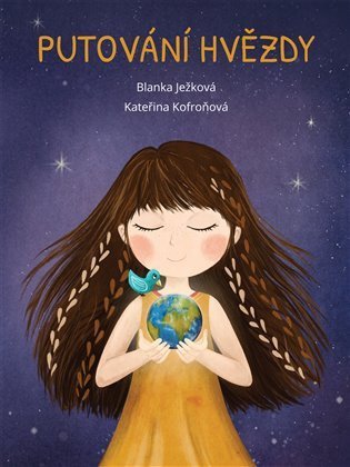 Ježková Blanka: Putování hvězdy
