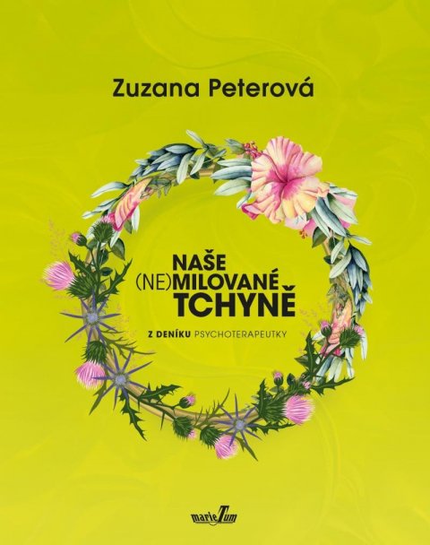 Peterová Zuzana: Naše (ne)milované tchyně - Z deníku psychoterapeutky